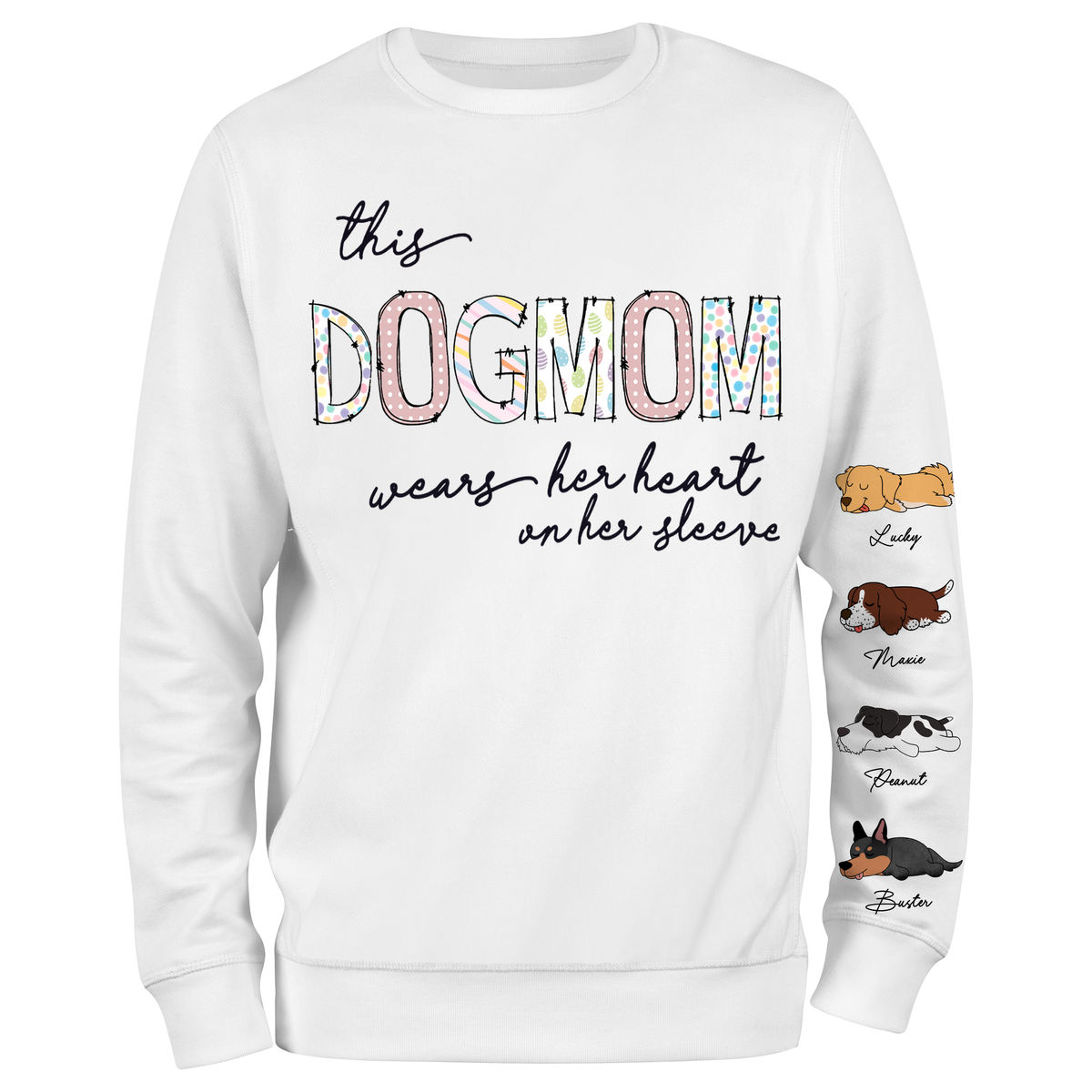 Sweatshirt - Custom Dog Sweatshirt - This DOGMOM wears her heart on her sleeve (WP)_7