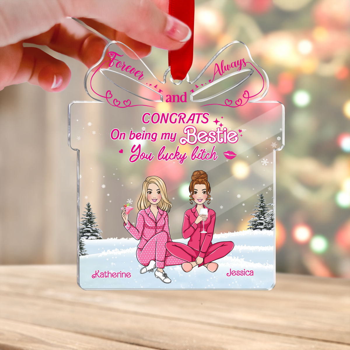 Transparent Ornament - Best Friends Gifts - Because Of You I Laugh A Little Harder....( ver 2)_1