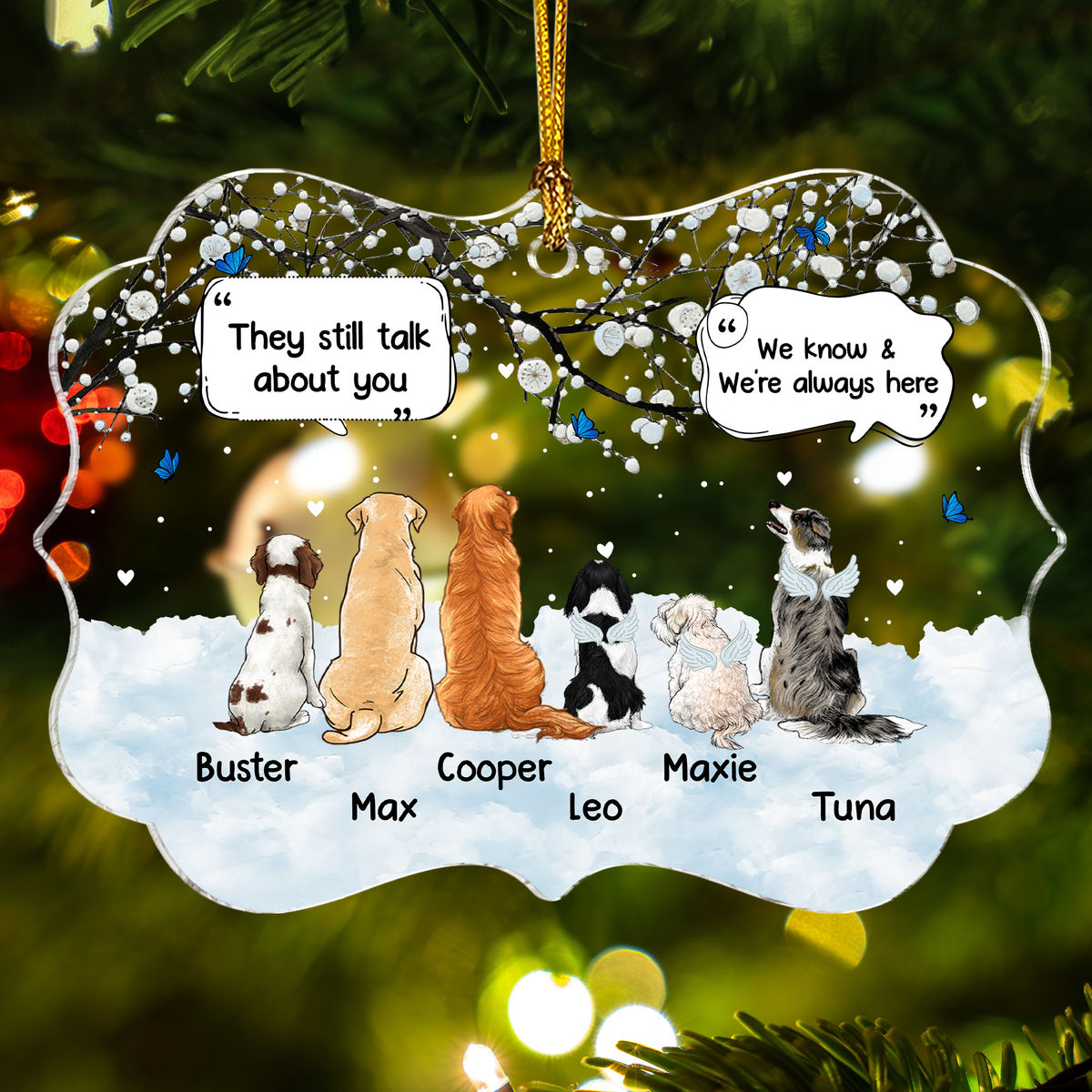 Dog Memorial - They still talk about you - We know & we're always here - Personalized Ornament_1