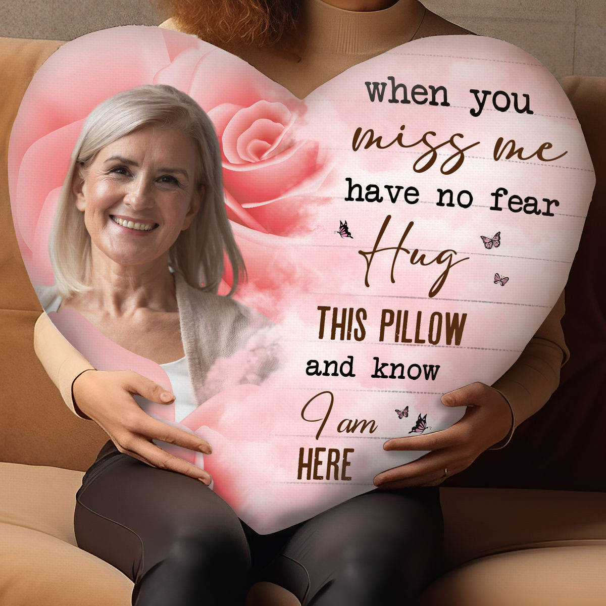 Memorial Gift - When you miss me have no fear hug this pillow and know i'm here, Memorial Gift, Photo Personalized Gift