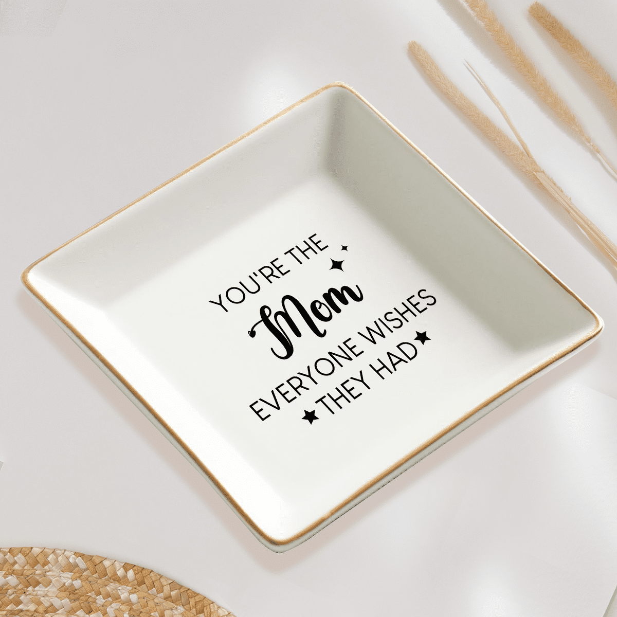 Jewelry Tray - Birthday Gift for Mom, Gift for Mom, Daughter, Mother's Day Gifts -  You're the Mom everyone wishes they had - Personalized Jewelry Tray_3