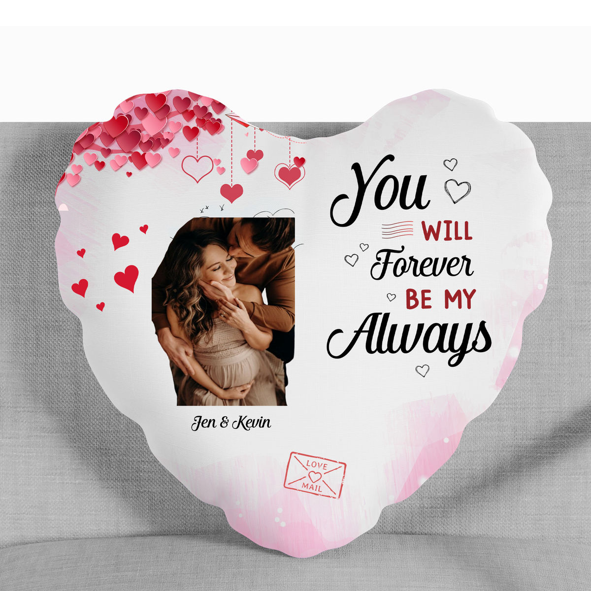 Photo Pillow - Photo Upload - Gift For Couples Wedding  - You Will Forever Be My Always