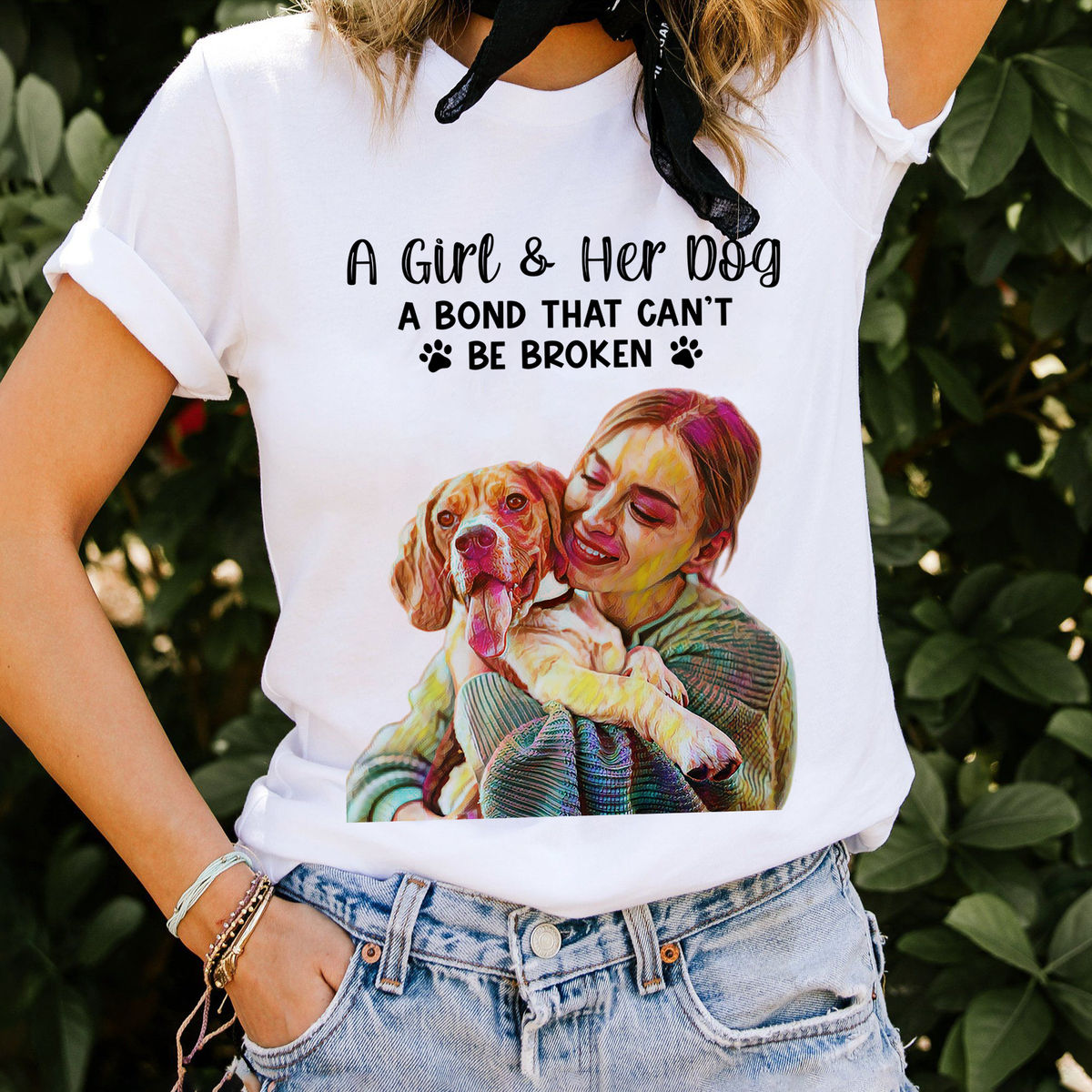 Photo T-shirt - Photo Shirt - A Girl And Her Dog A Bond That Can't Be Broken - Personalized Photo Shirt