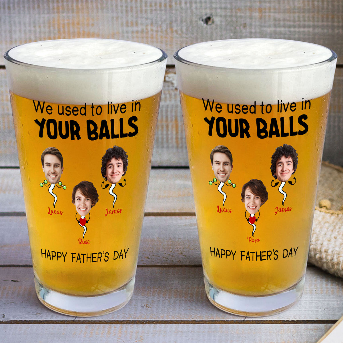 Photo Beer Glass - We used to lived in your balls. Happy Father's Day - Father's Day Gift, Gift For Dad, Grandpa - Personalized Photo Beer Glass_3