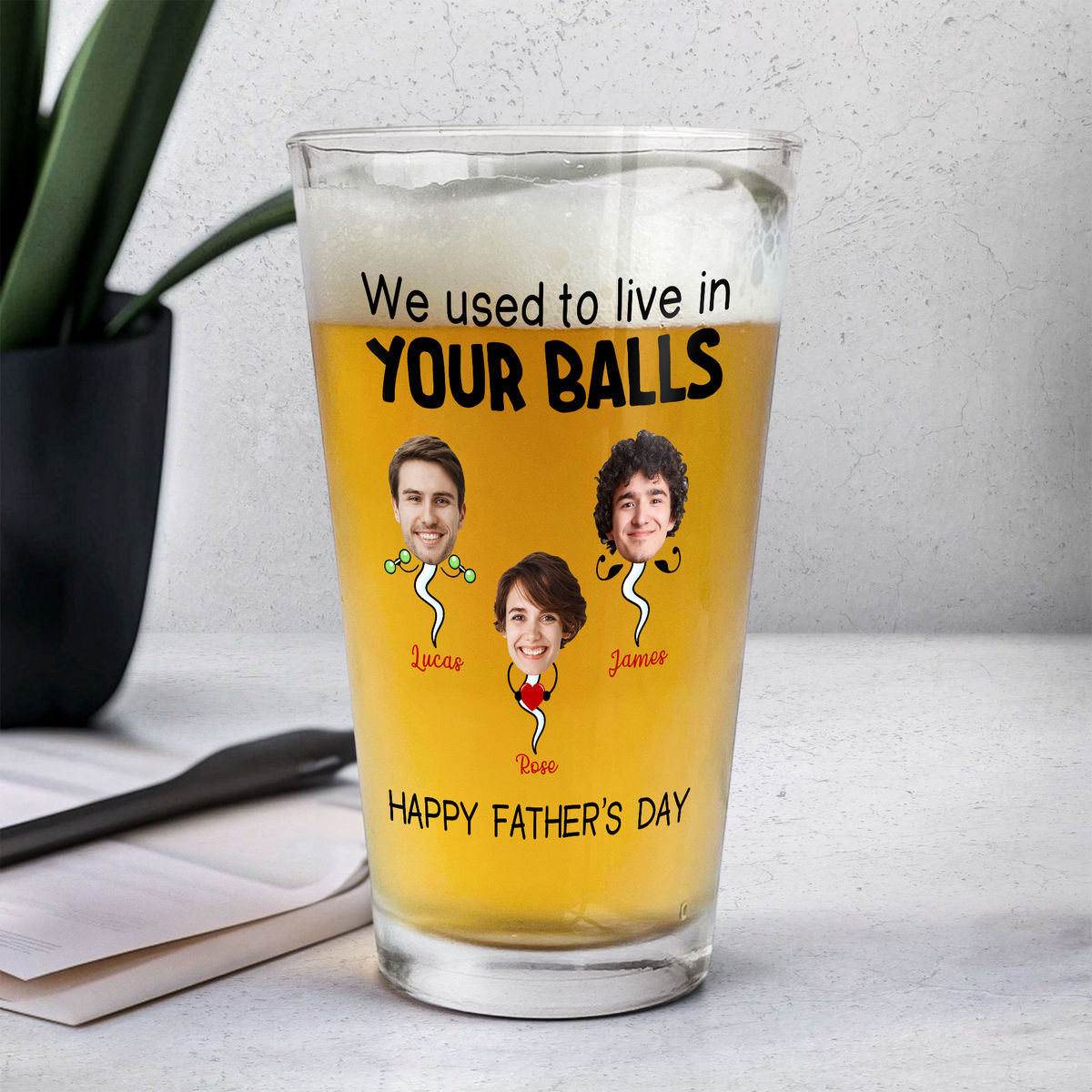 Photo Beer Glass - We used to lived in your balls. Happy Father's Day - Father's Day Gift, Gift For Dad, Grandpa - Personalized Photo Beer Glass_4