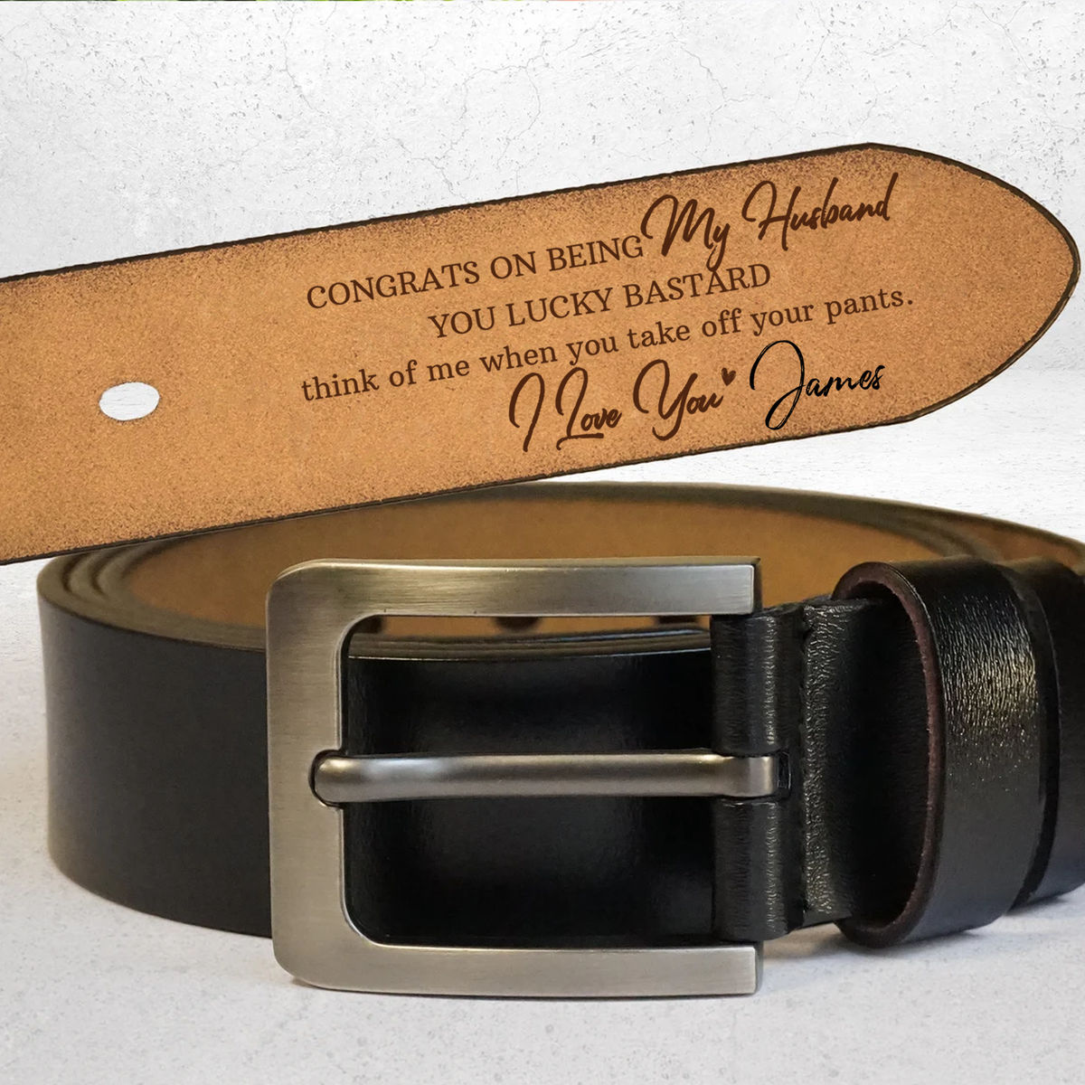 Father's Day Gifts - Congrats on being My Husband You Lucky Bastard think of me  when you take off your pants. I love you(Custom Name).- Custom Name - Gift For Man, Dad, Husband, BoyFriend...- Gift For Father's Day, Birthday, Anniversary... - Personalized Men Leather Belt_2