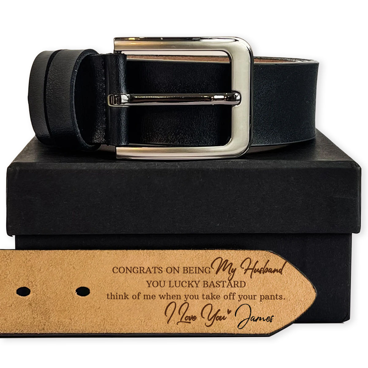 Father's Day Gifts - Congrats on being My Husband You Lucky Bastard think of me  when you take off your pants. I love you(Custom Name).- Custom Name - Gift For Man, Dad, Husband, BoyFriend...- Gift For Father's Day, Birthday, Anniversary... - Personalized Men Leather Belt_4