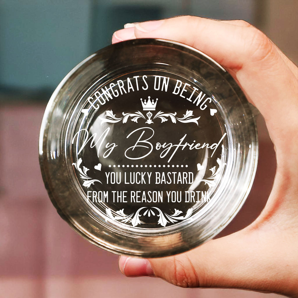 Couple Gifts - Congrats on being my Boyfriend. You lucky bastard from the reason you  drink. - Gifts For Dad, Husband, Boyfriend... - Gifts For Father's Day, Birthday, Anniversary - Personalize Whiskey Glass_3