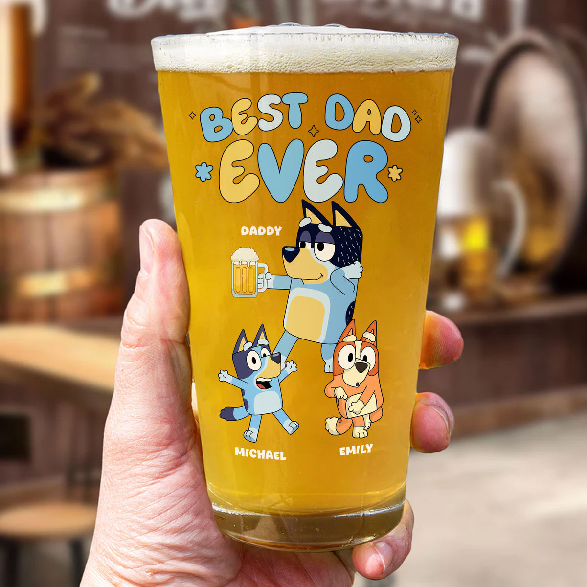 Best Dad Ever (D2) - Bluey Family - Gifts For Dad, Beer Lovers