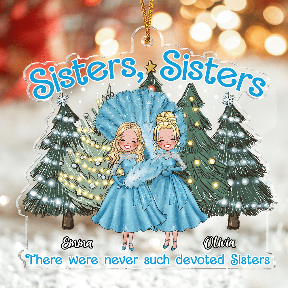 Acrylic Ornament - Personalized Ornament - Sisters Sisters - Personalized Ornament