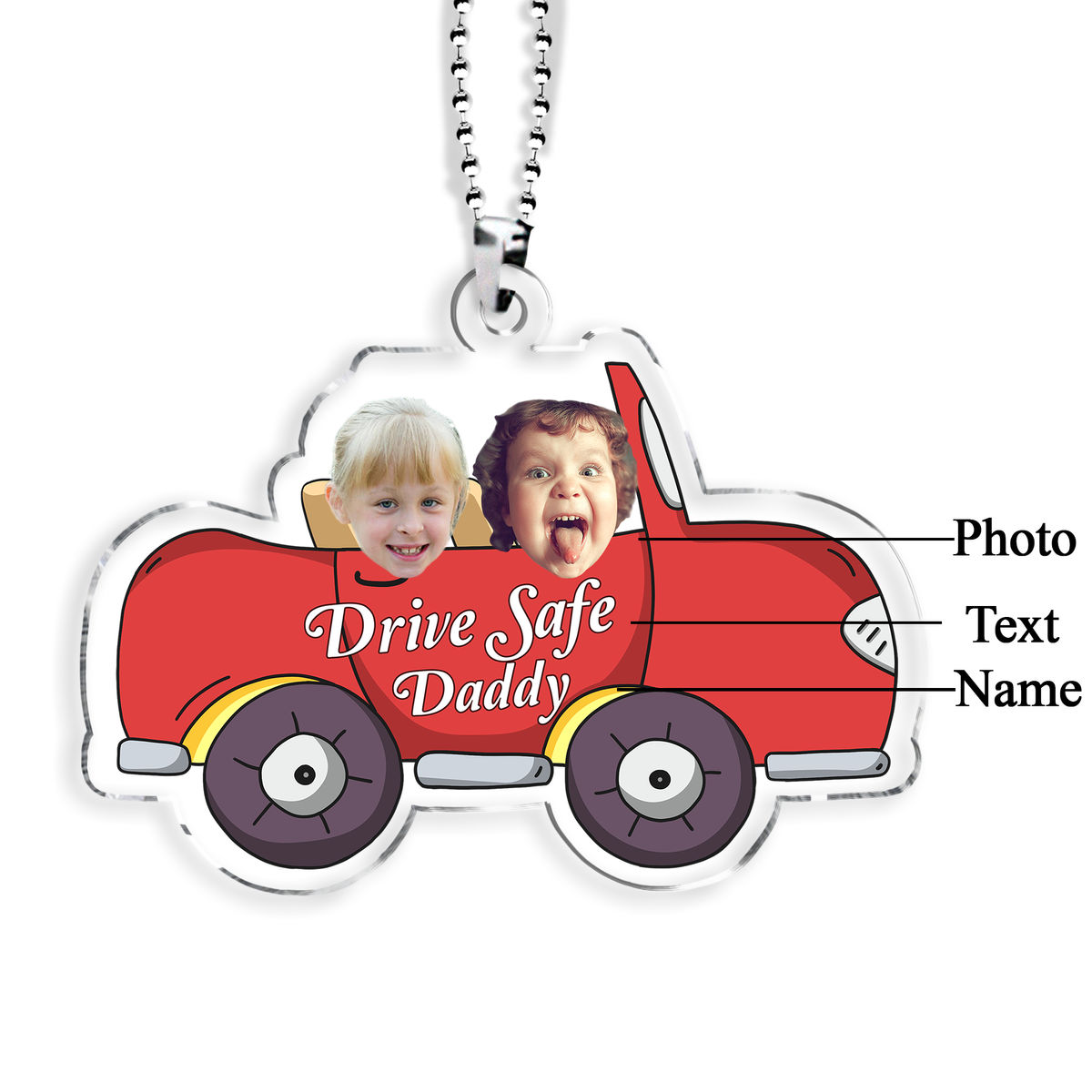 Photo Acrylic Car Hanging - Photo Acrylic Car Hanging - Drive Safe Daddy- Car Hanging - Birthday Gift, Gift For Dad, Mom, GrandPa, GrandMa - Personalized Photo Acrylic Car Hanging_1