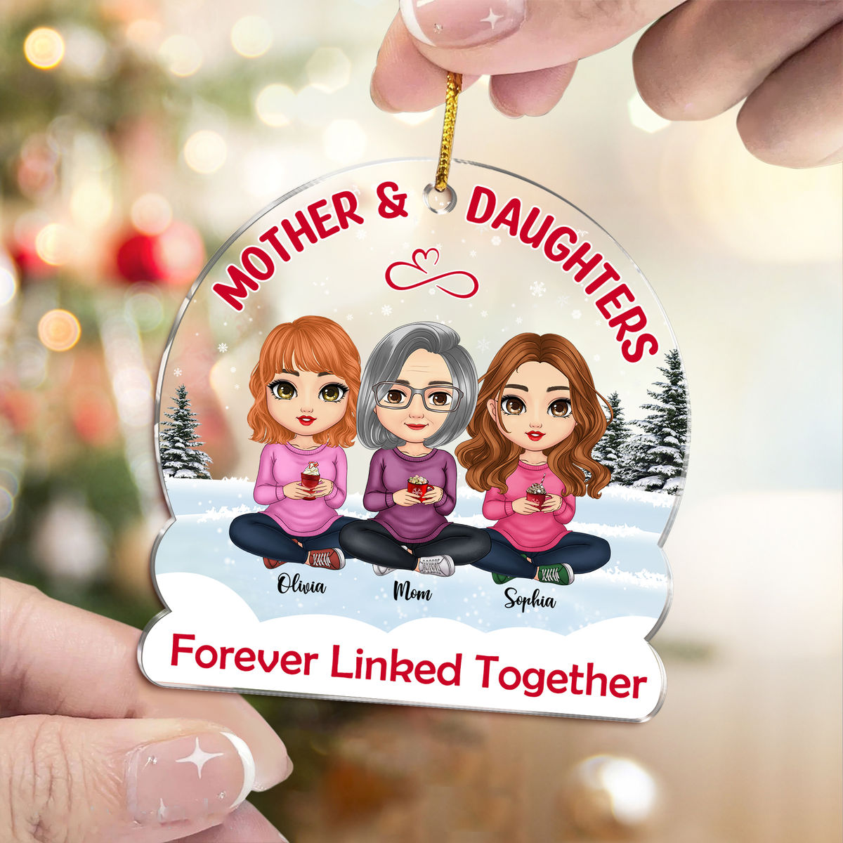 Acrylic Ornament - Personalized Ornament -  Mother & Daughters Forever Linked Together