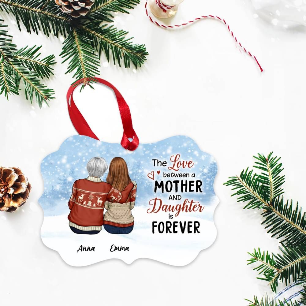 Mother & Daughter Snow Ornament - The Love Between A Mother And Daughter..._2