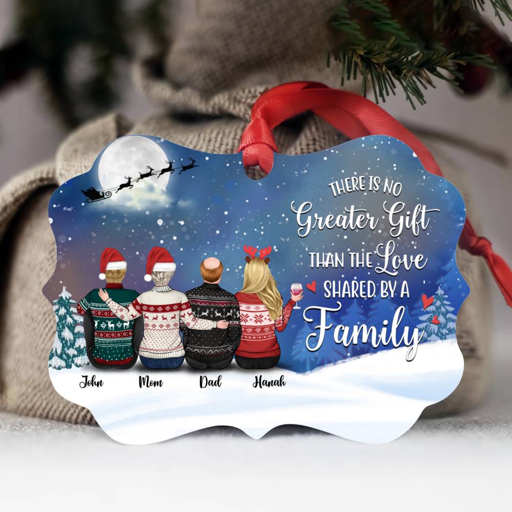 Personalized Ornament - Family - There is no Greater Gift than the Love shared by Family