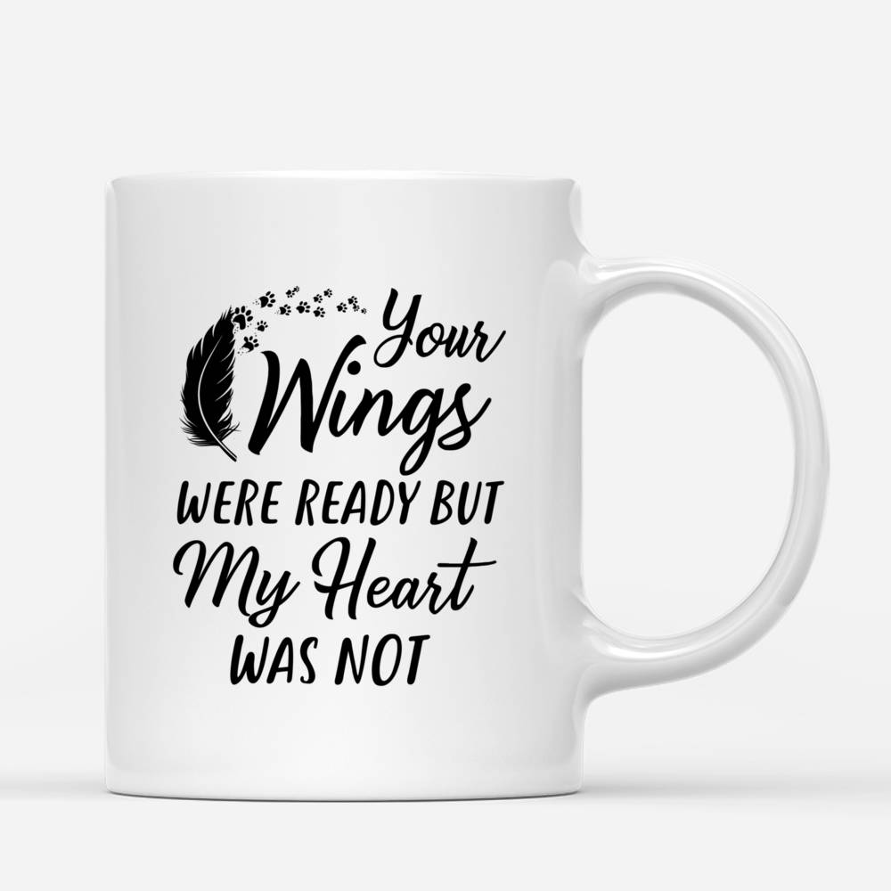 Personalized Mug - Girl and Cats - Your Wings Were Ready But My Heart Was Not_2
