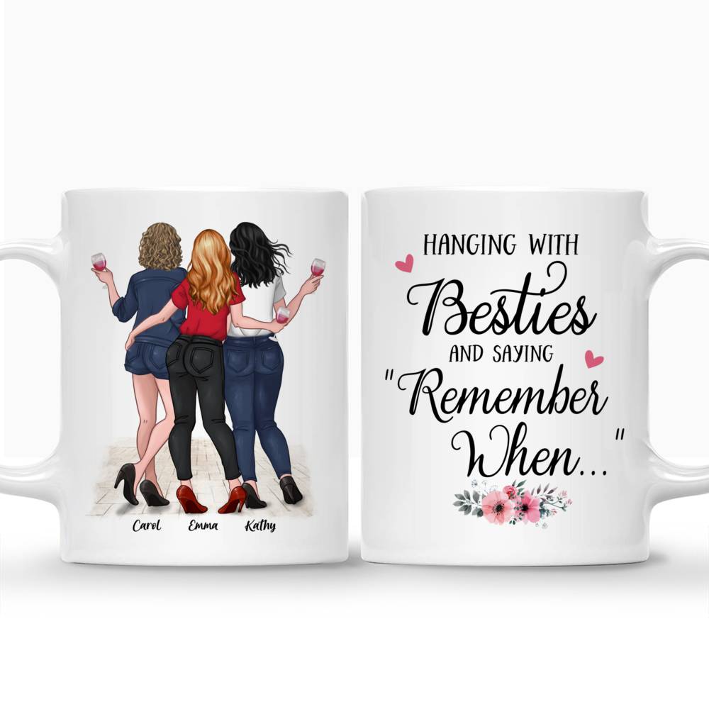 Personalized Mug - Together - Hanging With Besties And Saying "Remember When..."_3