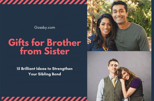 15 Gifts for Brother from Sister to Strengthen Your Sibling Bond