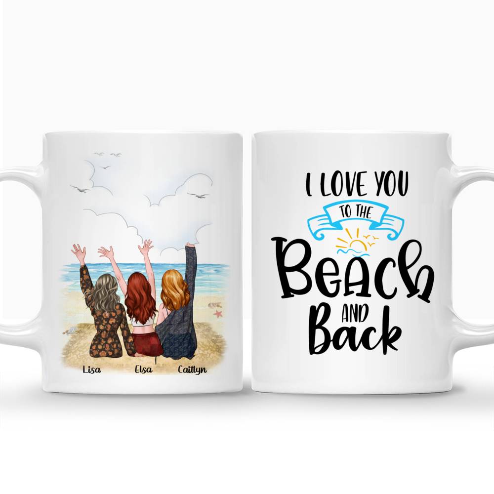 Personalized Mug - Up to 5 girls - I Love You To The Beach And Back_3