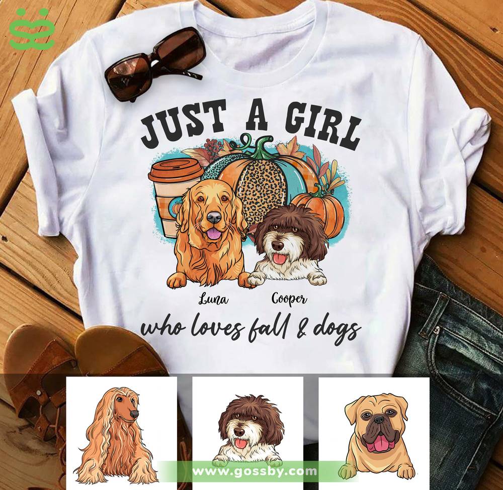 Personalized Shirt - Dogs - Just A Girl Who Loves Fall And Dogs_2