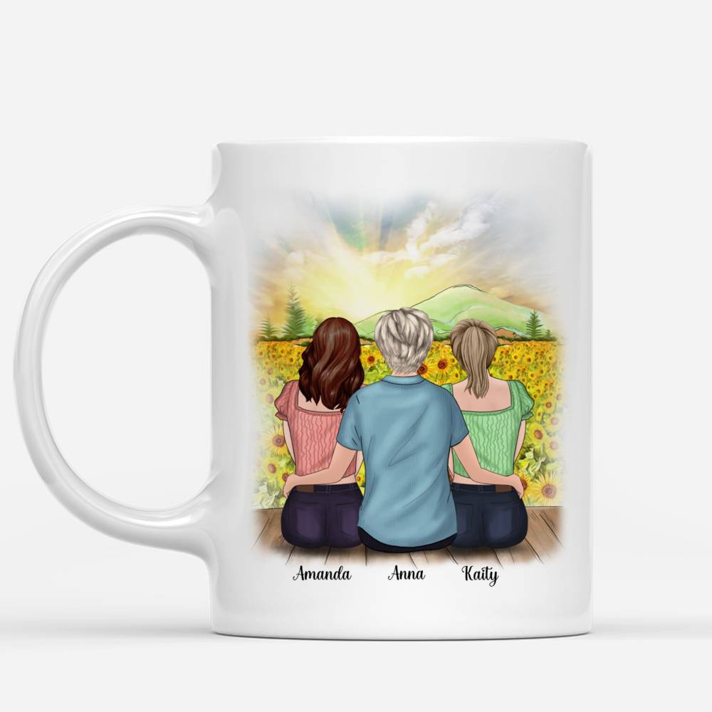 Personalized Mug - Sunflower Mother & Daughter (3480) - To my Mom, I love you. For all the times you picked me up when i was down. For all the time you brushed my hair & tucked me into bed. Or need something for yourself and put me first instead_1