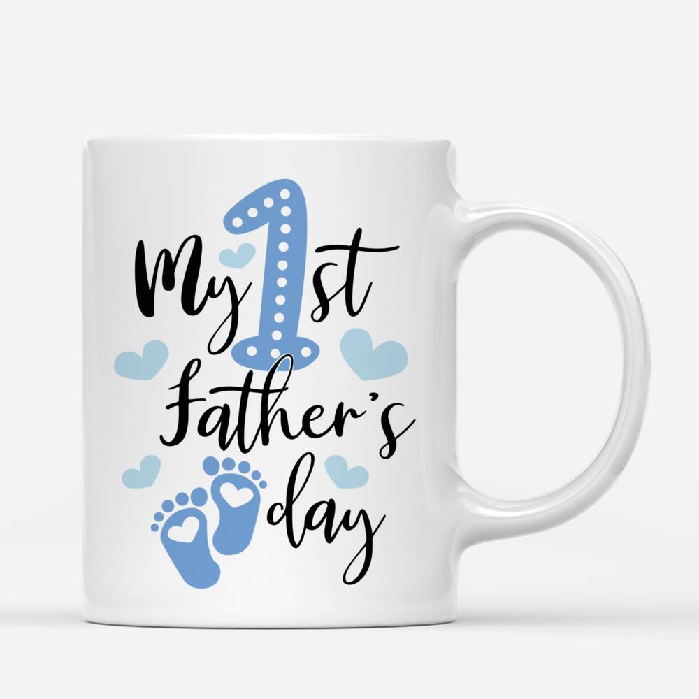 Family Custom Coffee Mugs - My 1st Father day._2