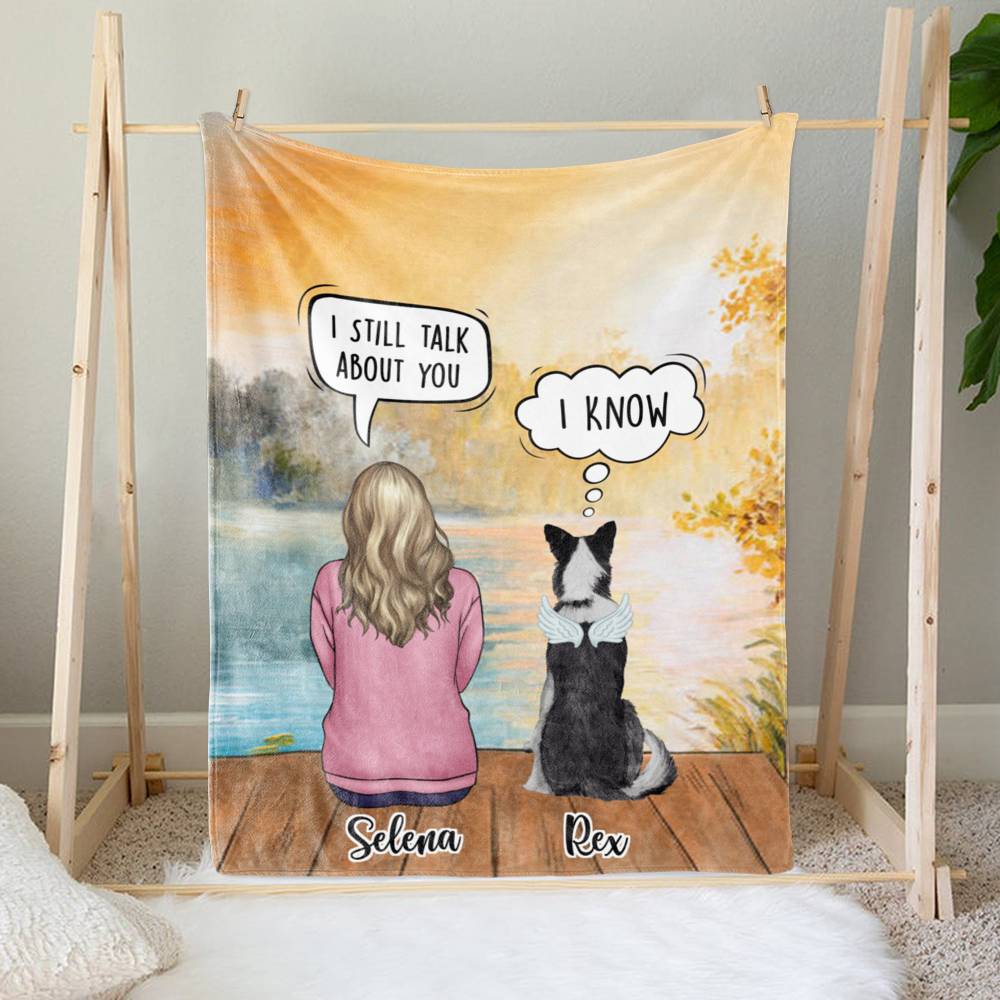 Personalized Blanket - Dogs - I Still Talk About You (6067/WV3)_2