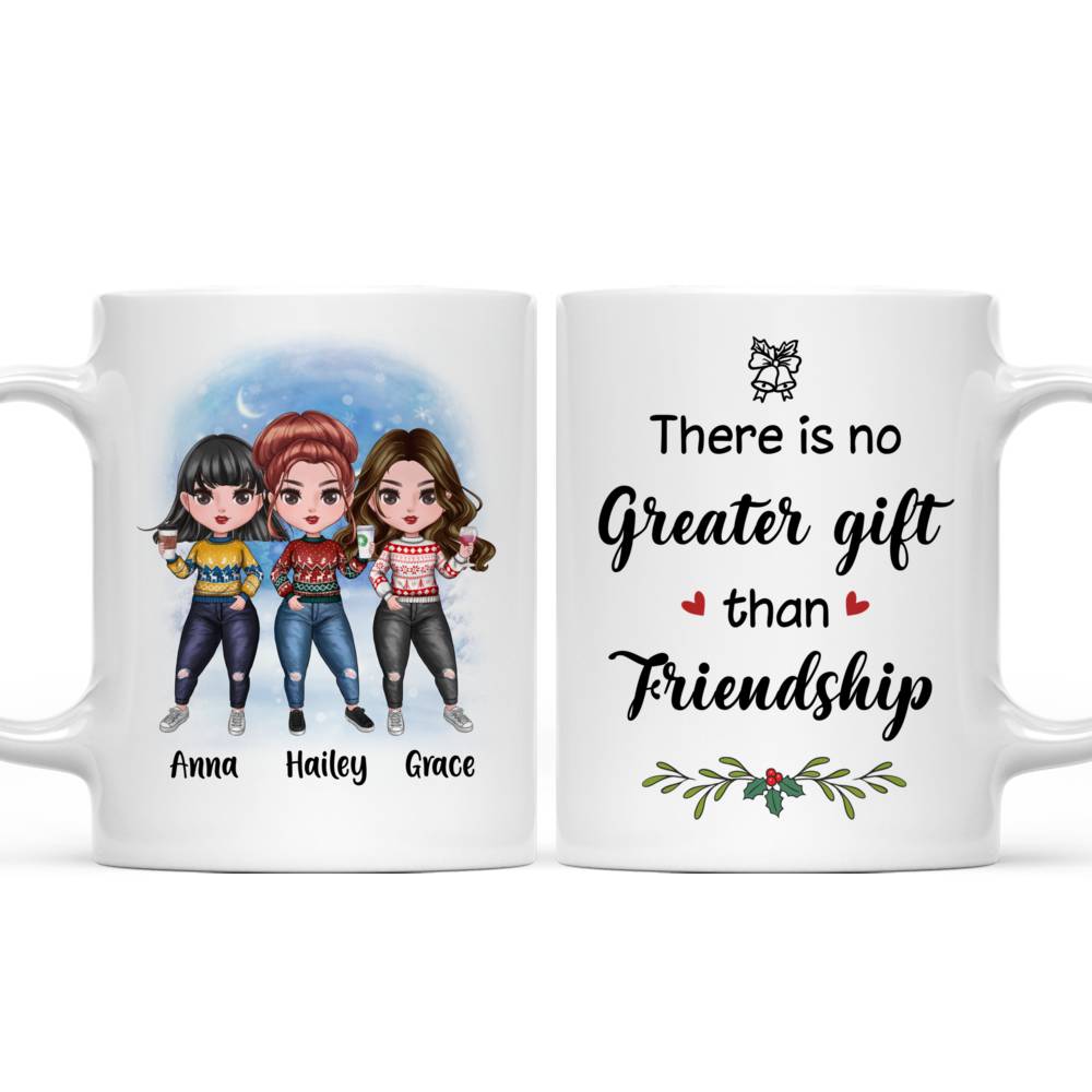 Personalized Mug - Up to 7 Women - There Is No Greater Gift Than Friendship (7434)_4