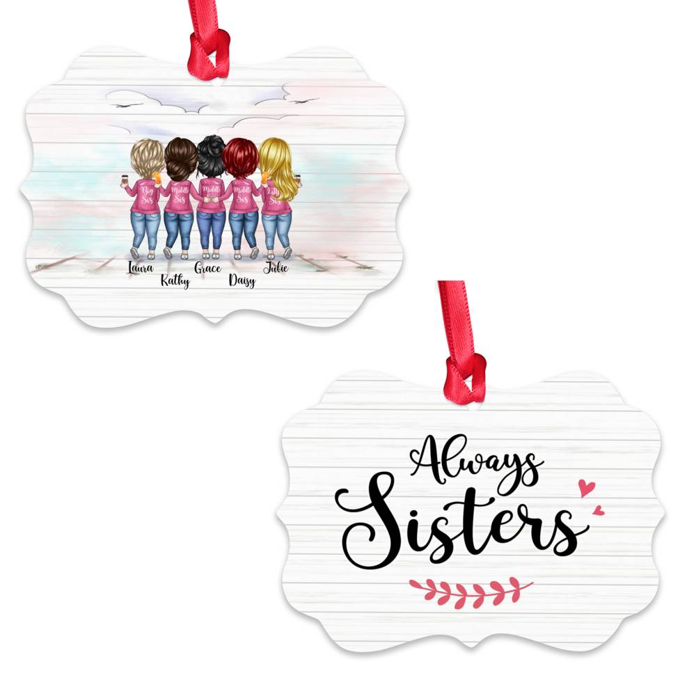 Personalized Ornament - Up to 9 Sisters - Always Sisters (8279)_1