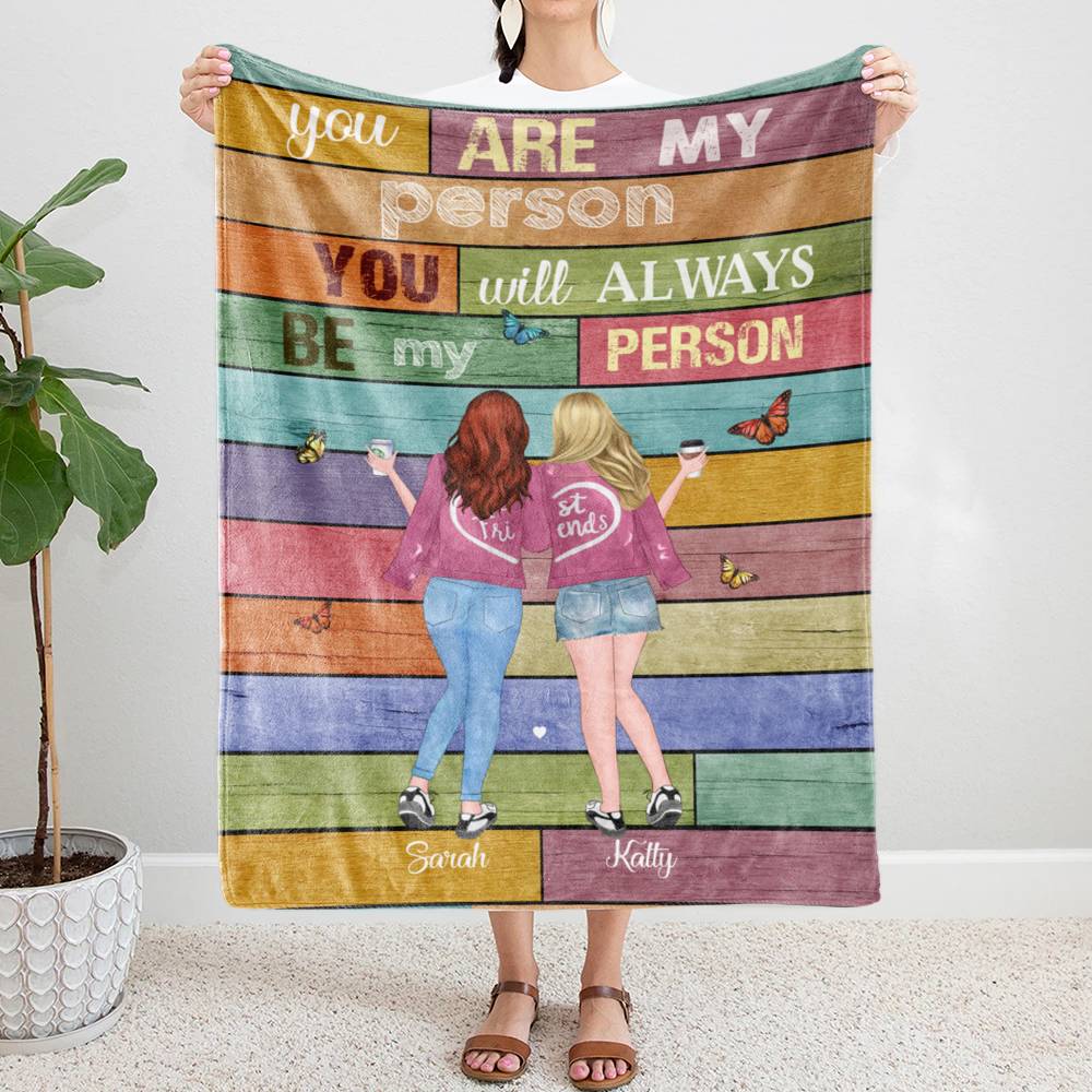 Personalized Blanket - Best friends - You are my person, You will always be my person (Pink Ver 1) - Fleece Blanket