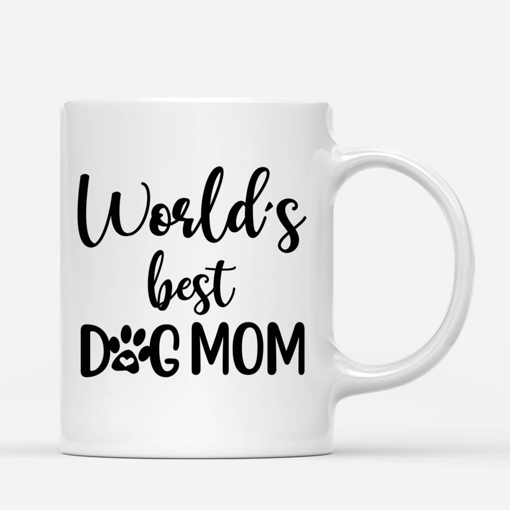 Girl and Dogs Custom Coffee Mug - World's Best Dog Mom_2