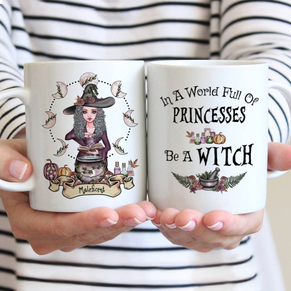 Personalized Mug - Witch - In A World Full Of Princesses Be A Witch