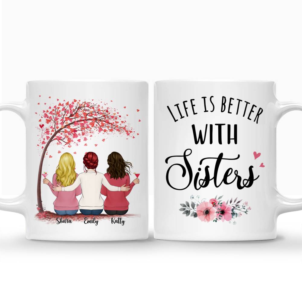 Personalized Mug - Up to 6 Sisters - Life is better with Sisters (3939)_3