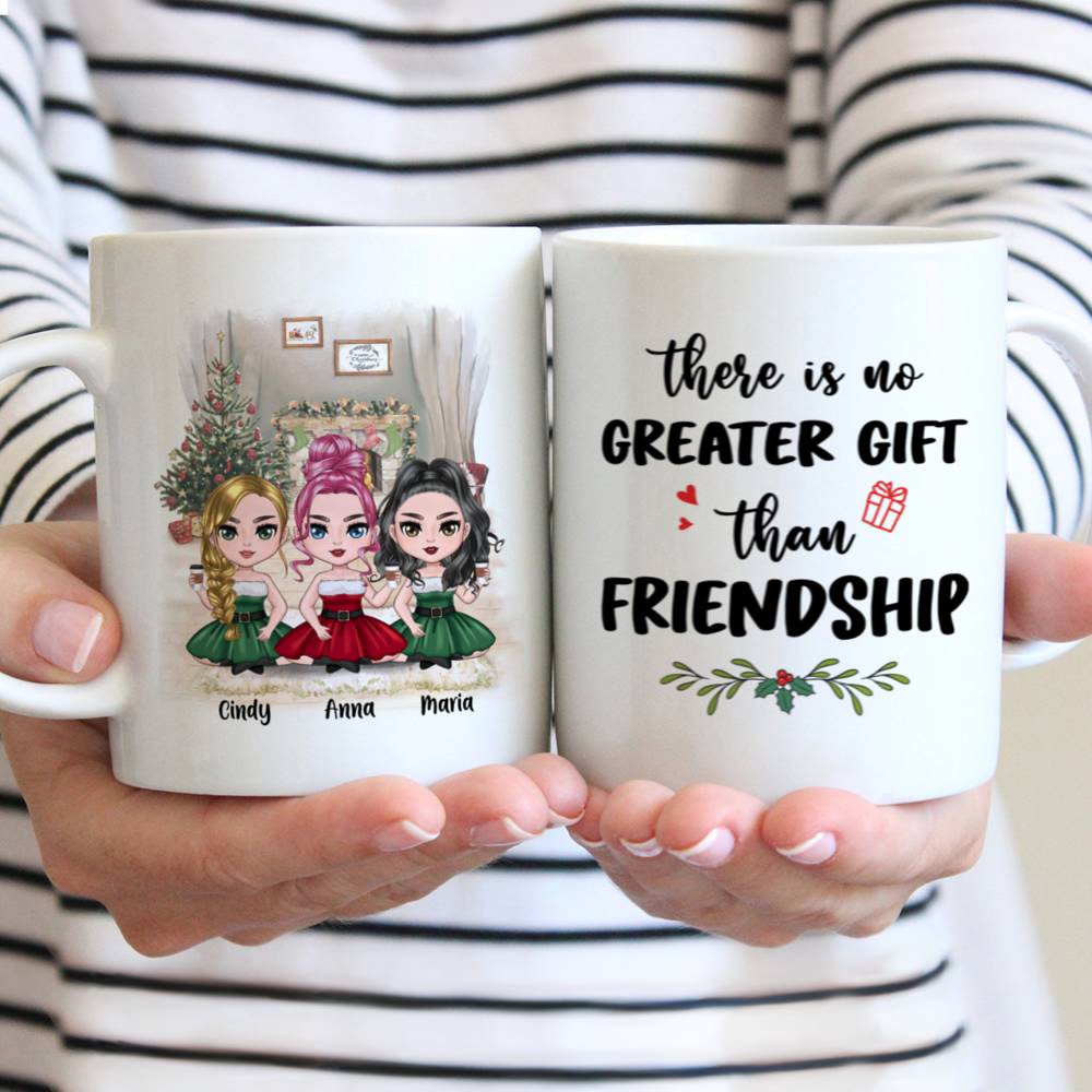Personalized Mug - Up to 5 Girls - There Is No Greater Gift Than Friendship (8936)_1
