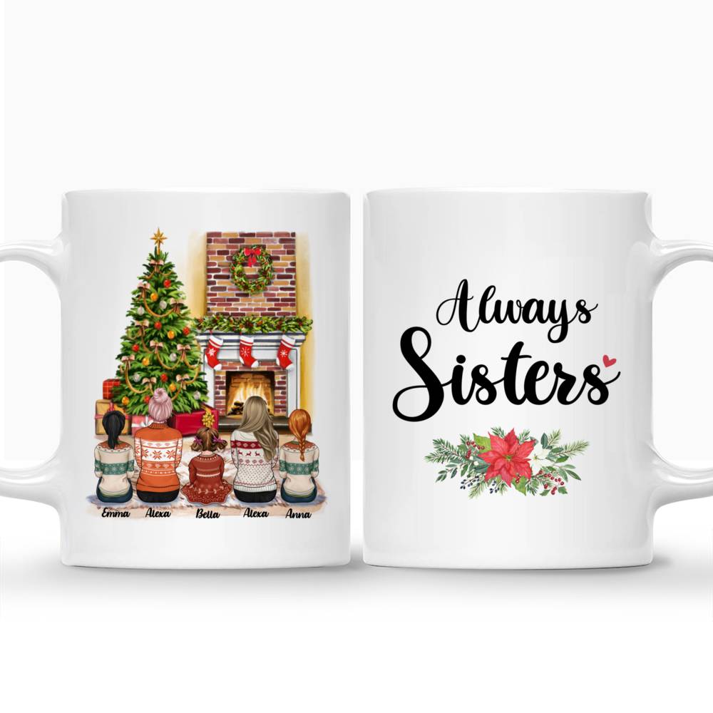 Personalized Mug - Up to 5 Girls - Always Sisters (3 size)_3