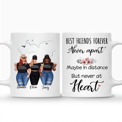 Personalized Mug - 2/3 Girls - Best Friends forever, never apart. Maybe in distance but never at heart.