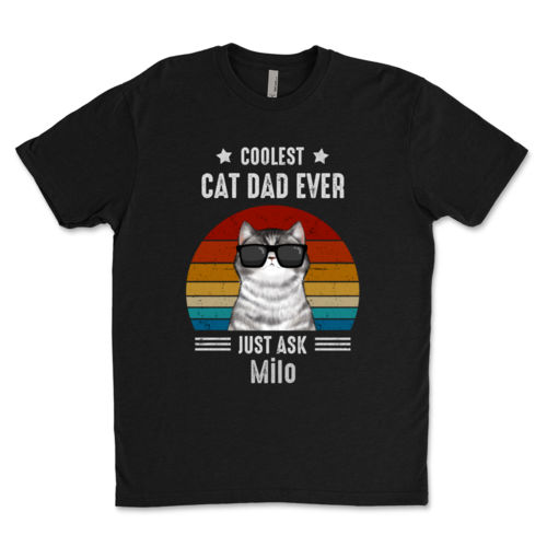 Coolest Cat Dad Ever. Just Ask... 2