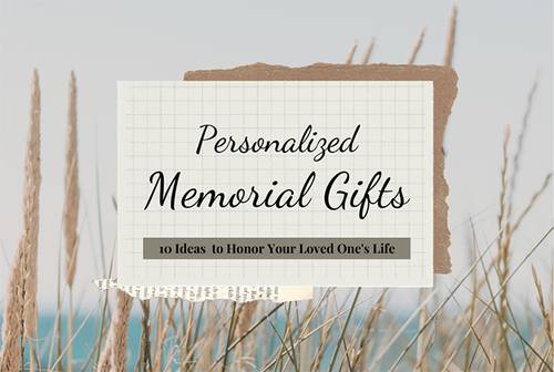 The 10 Touching Personalized Memorial Gifts to Keep Beautiful Memories With You