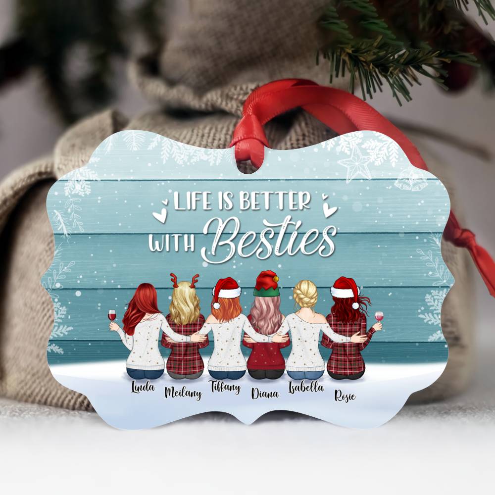 Personalized Ornament - Up to 9 Women - Ornament - Life is better with besties (T7511)