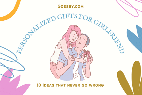 10 Personalized Gifts For Girlfriend That Can Never Go Wrong