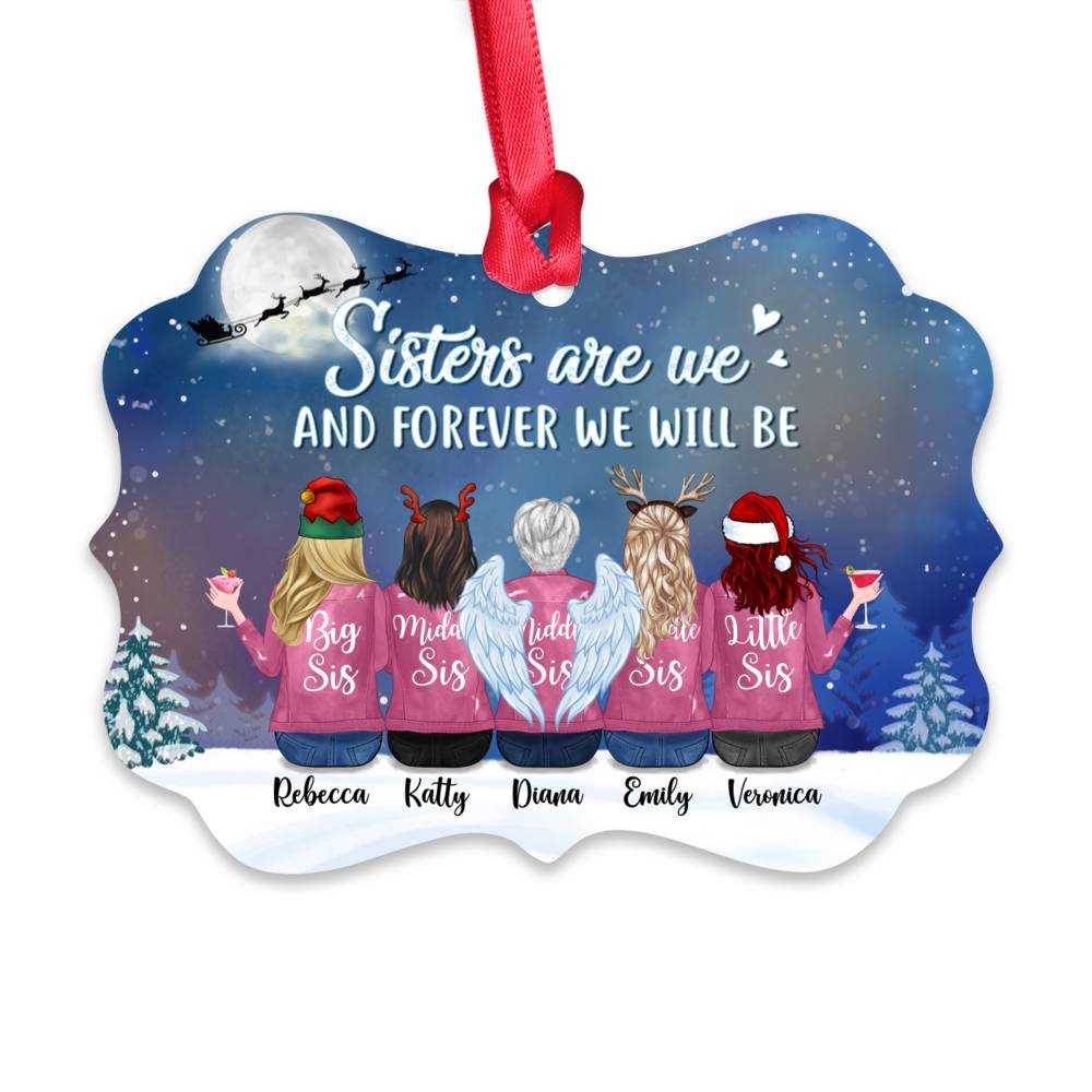 Personalized Ornament - Up to 9 Sisters - Sisters Are We And Forever We Will Be (8340)_2