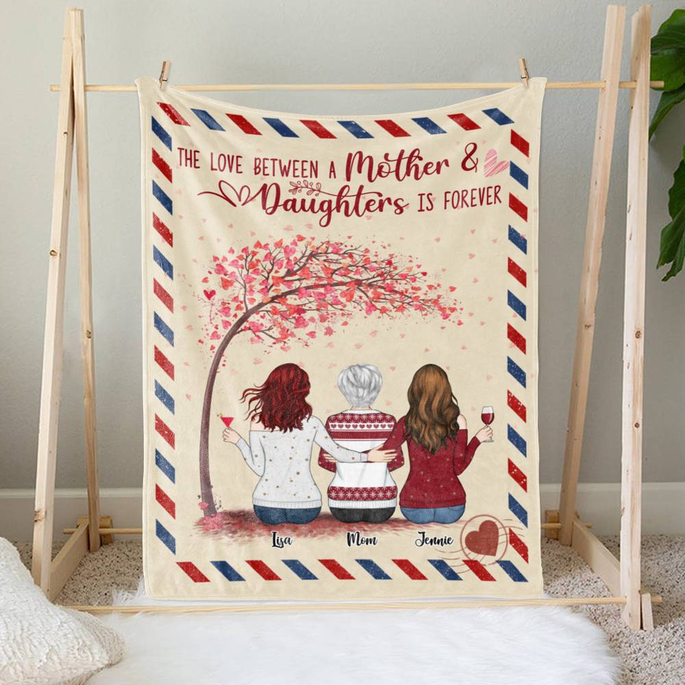Personalized Blanket - Daughter and Mother Blanket - The love between a Mother and Daughters is forever (Mail_Pink)_1