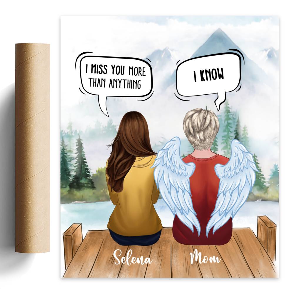 I Miss You More Than Memorial Poster - Mother I Miss You More Than Anything - I Know ( Poster )
