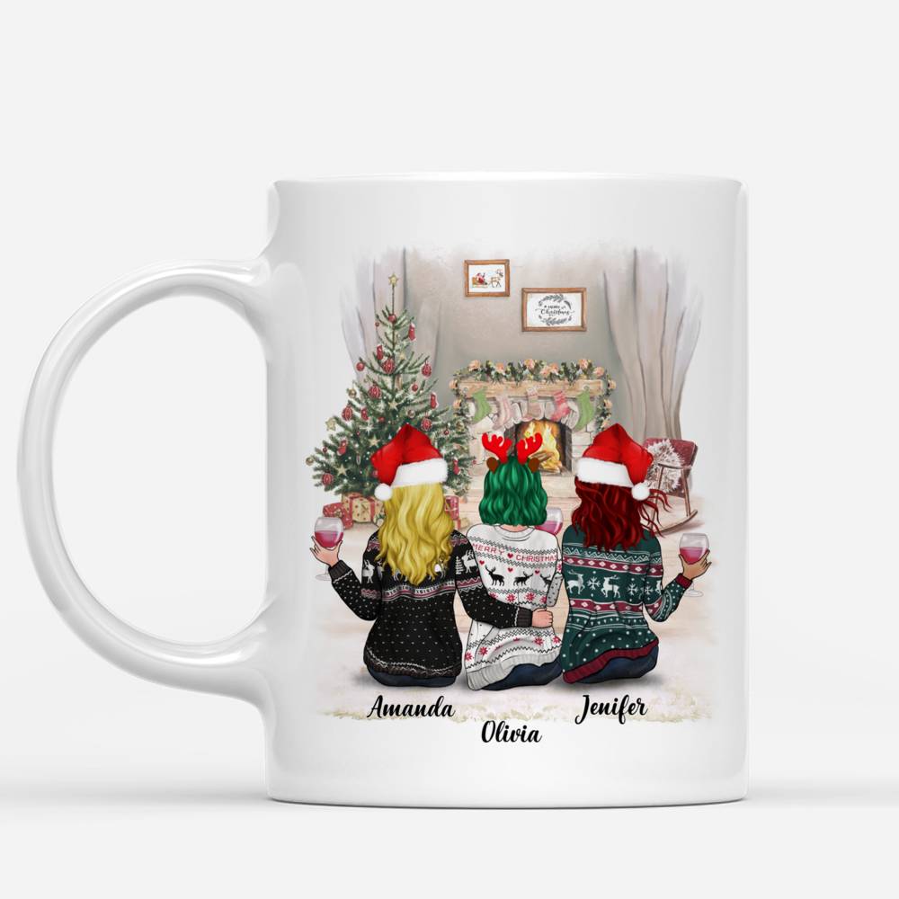 Personalized Mug - 3 Women Christmas - To my Best Friends, I may not be able to solve all of your problems, but i promise you wont have to face them alone._1