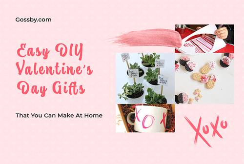 DIY Valentine’s Day Gifts That Will Live In Your Lover’s Mind