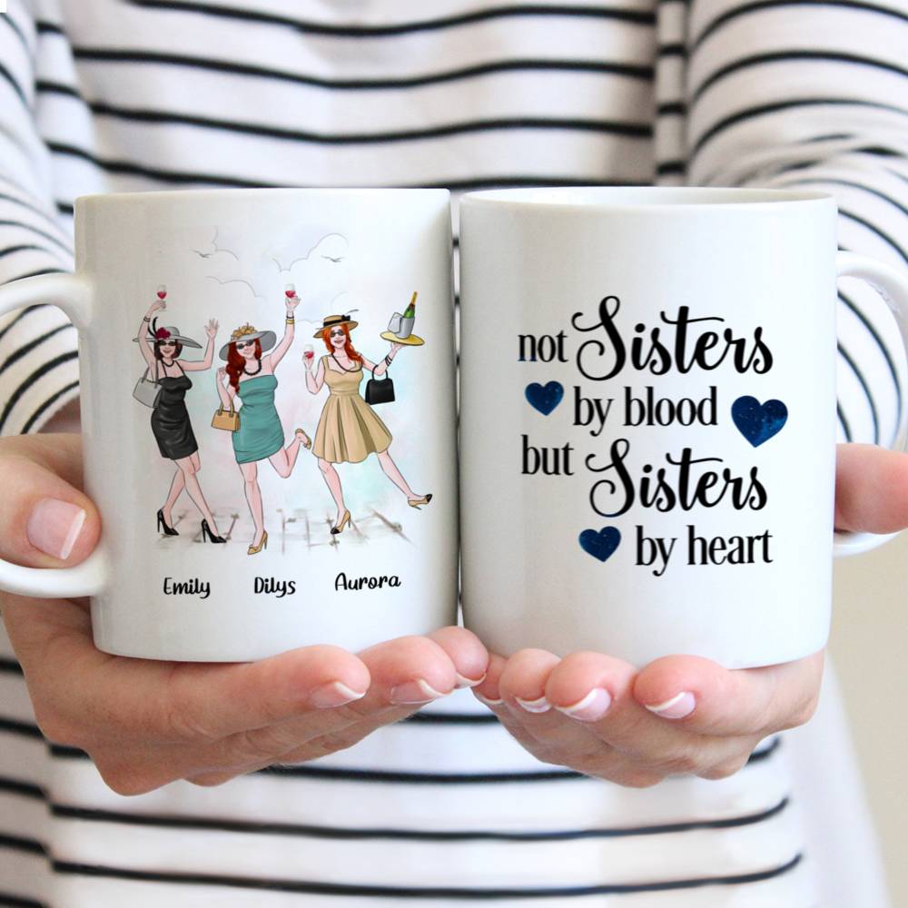 Personalized Mug - Friends - Not Sisters By Blood But Sisters By Heart