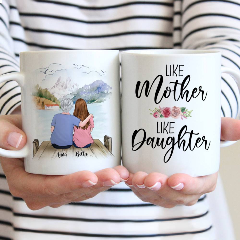 Family Custom Mug - Like Mother Like Daughter