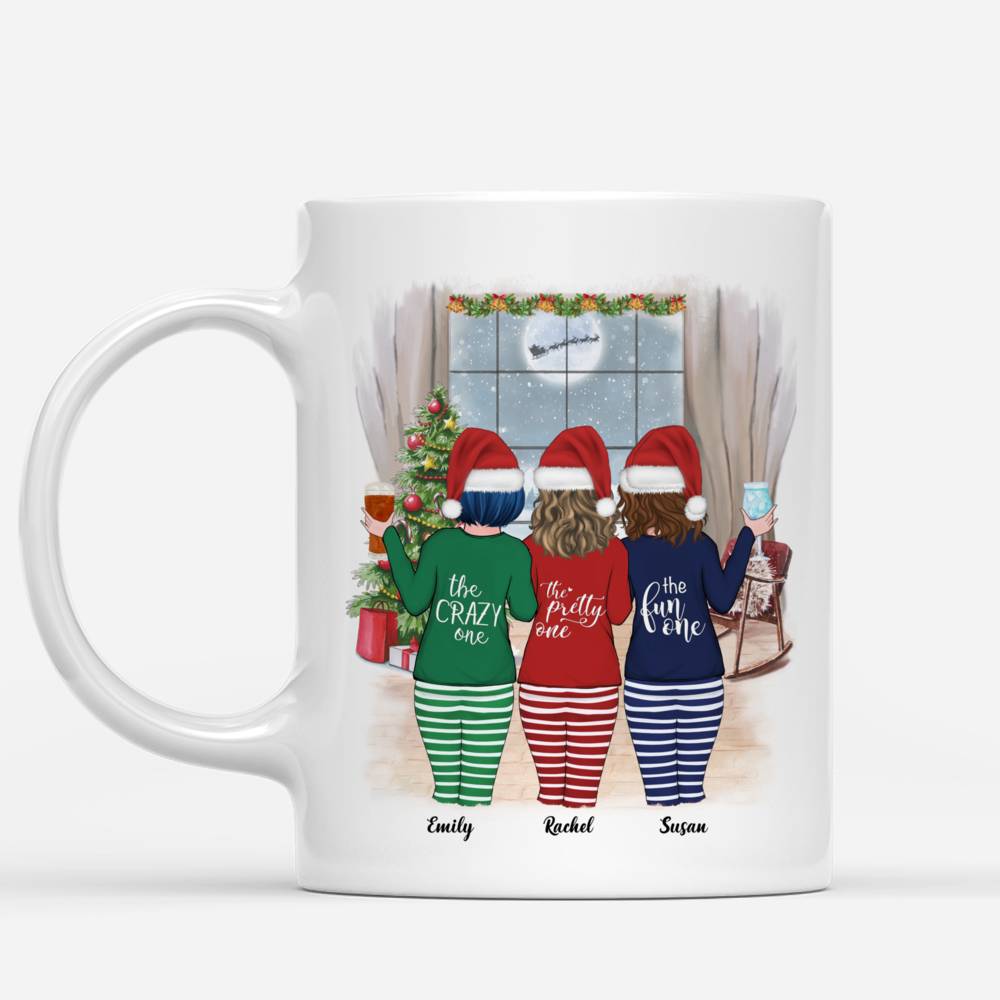 Personalized Mug - Xmas Pyjama - Up to 4 Ladies - Life Is Better With Sisters (3)_1