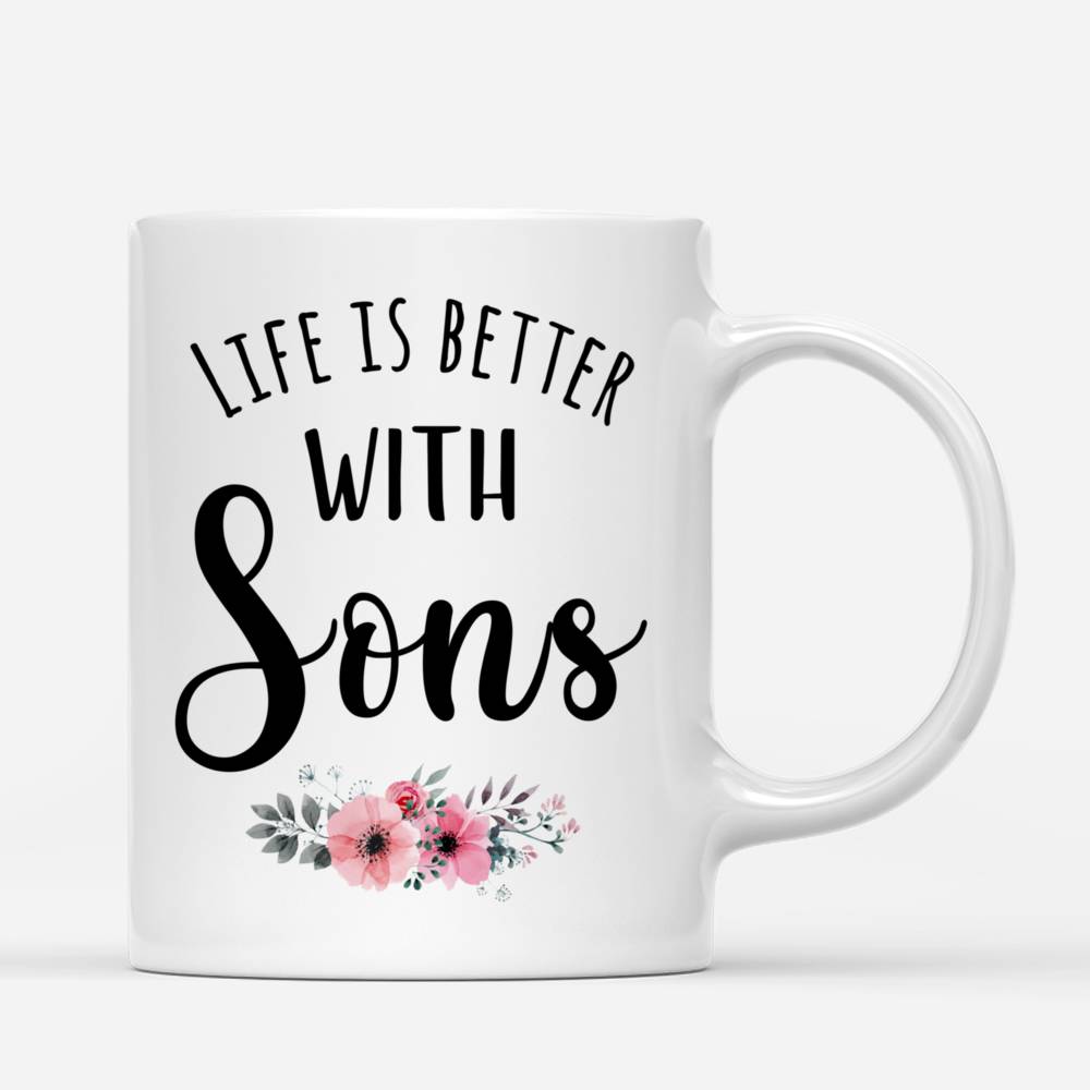 Personalized Mug - Up to 9 Kids - Life Is Better With Sons_2