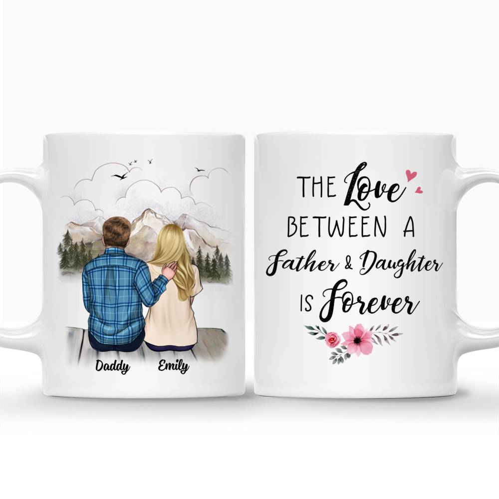 Personalized Mug - Father & Children (M) - The love Between A Father & Daughter is Forever - 1D_3