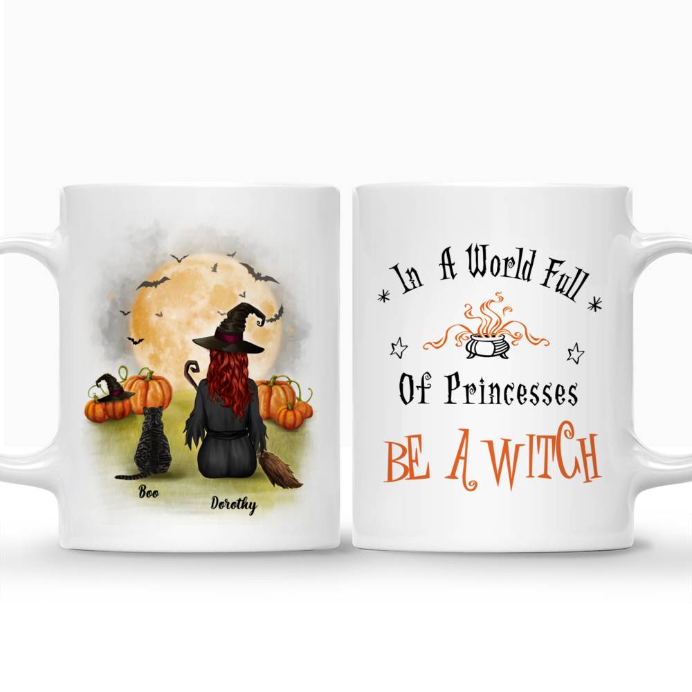 Personalized Halloween Mug - In A World Full Of Princesses Be A Witch_3